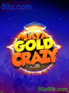 MayaGoldCrazy